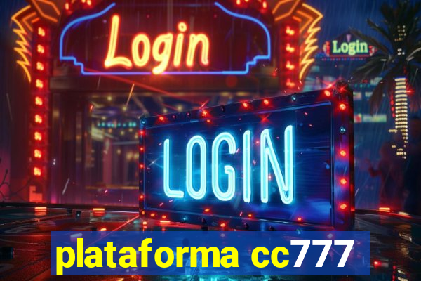 plataforma cc777